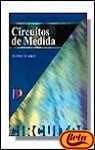 CIRCUITOS DE MEDIDA | 9788428325530 | GRAF, RUDOLF F. | Llibreria L'Illa - Llibreria Online de Mollet - Comprar llibres online