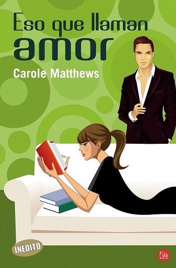 ESO QUE LLAMAN AMOR | 9788466324304 | MATTHEWS, CAROLE | Llibreria L'Illa - Llibreria Online de Mollet - Comprar llibres online