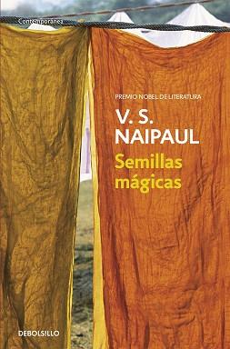 SEMILLAS MAGICAS | 9788499080499 | NAIPUL, V.S. | Llibreria L'Illa - Llibreria Online de Mollet - Comprar llibres online