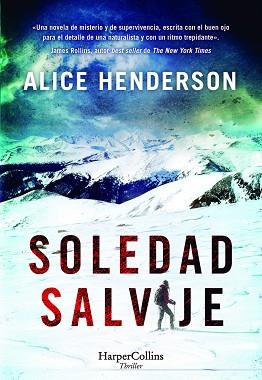 SOLEDAD SALVAJE | 9788491398110 | HENDERSON, ALICE | Llibreria L'Illa - Llibreria Online de Mollet - Comprar llibres online