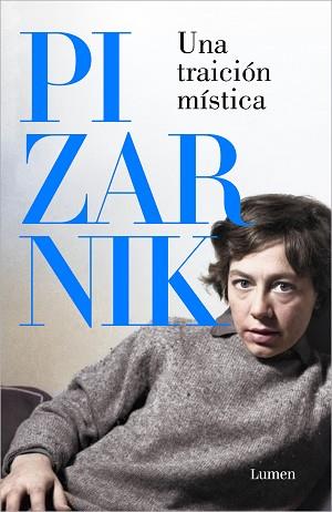 TRAICIÓN MÍSTICA, UNA | 9788426431059 | PIZARNIK, ALEJANDRA | Llibreria L'Illa - Llibreria Online de Mollet - Comprar llibres online