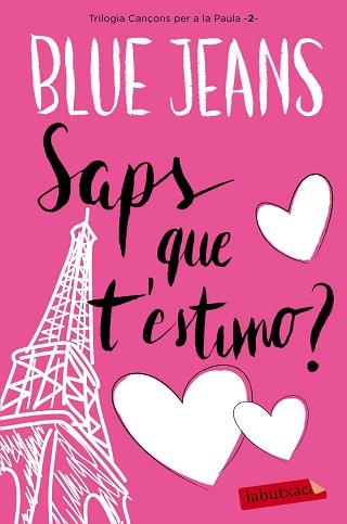 SAPS QUE T'ESTIMO | 9788416600915 | BLUE JEANS | Llibreria L'Illa - Llibreria Online de Mollet - Comprar llibres online