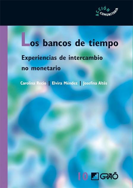 BANCOS DEL TIEMPO, LOS | 9788478276936 | VV.AA. | Llibreria L'Illa - Llibreria Online de Mollet - Comprar llibres online