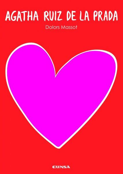 AGATHA RUIZ DE LA PRADA | 9788431325916 | MASSOT, DOLORS | Llibreria L'Illa - Llibreria Online de Mollet - Comprar llibres online