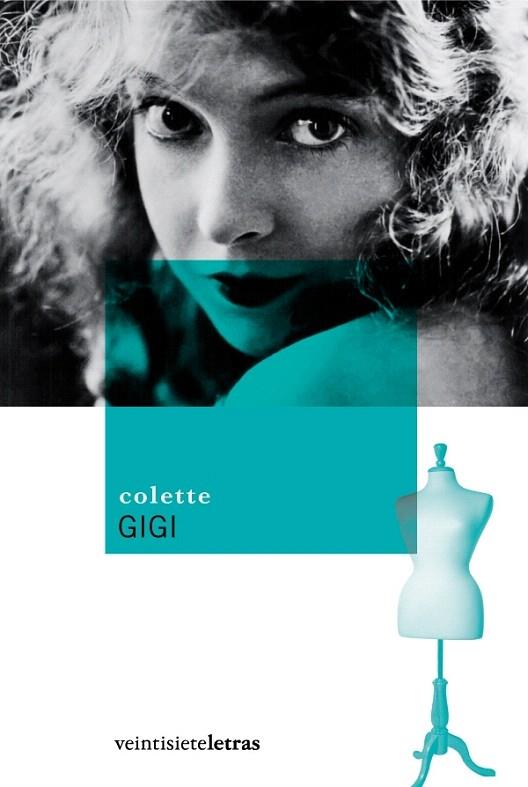 GIGI | 9788493596996 | COLETTE | Llibreria L'Illa - Llibreria Online de Mollet - Comprar llibres online