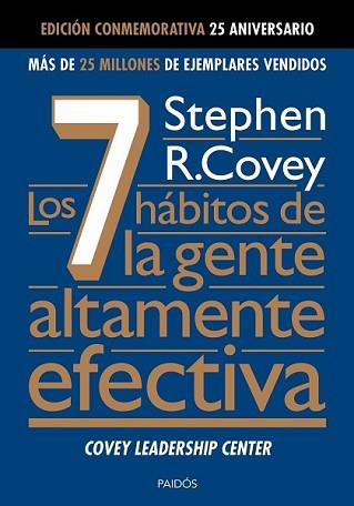 7 HÁBITOS DE LA GENTE ALTAMENTE EFECTIVA, LOS | 9788449329982 | COVEY, STEPHEN R.  | Llibreria L'Illa - Llibreria Online de Mollet - Comprar llibres online