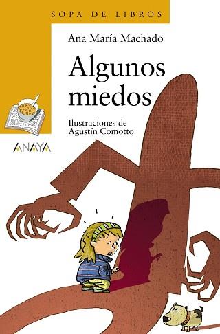 ALGUNOS MIEDOS | 9788466745758 | MACHADO, ANA MARIA | Llibreria L'Illa - Llibreria Online de Mollet - Comprar llibres online