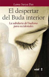 DESPERTAR DEL BUDA INTERIOR, EL | 9788441428348 | SURYA DAS, LAMA | Llibreria L'Illa - Llibreria Online de Mollet - Comprar llibres online