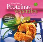 LIBRO DE LAS PROTEINAS VEGETALES. 6ª EDICION | 9788475567488 | BRADFORD, MONTSE | Llibreria L'Illa - Llibreria Online de Mollet - Comprar llibres online