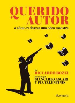 QUERIDO AUTOR | 9788494823565 | BOZZI,RICCARDO | Llibreria L'Illa - Llibreria Online de Mollet - Comprar llibres online