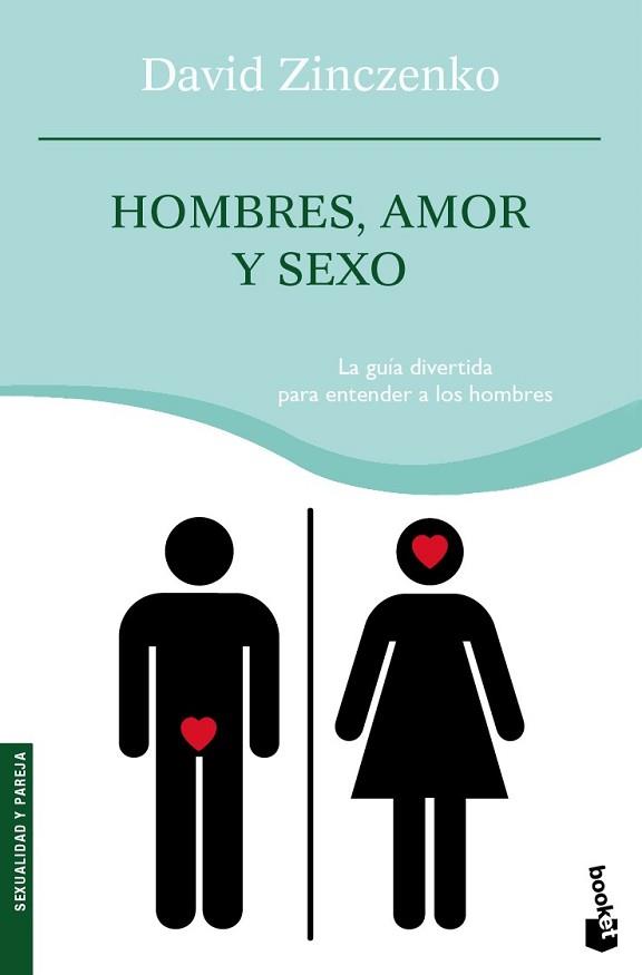 HOMBRES AMOR Y SEXO | 9788408087717 | ZINCZENKO, DAVID | Llibreria L'Illa - Llibreria Online de Mollet - Comprar llibres online