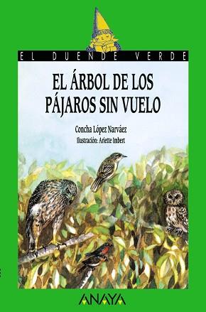 ARBOL DE LOS PAJAROS SIN VUELO, EL | 9788420729053 | Llibreria L'Illa - Llibreria Online de Mollet - Comprar llibres online