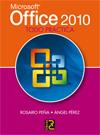 MICROSOFT OFFICE 2010. TODO PRACTICA | 9788493776954 | PEÑA,ROSARIO/ PEREZ,ANGEL | Llibreria L'Illa - Llibreria Online de Mollet - Comprar llibres online