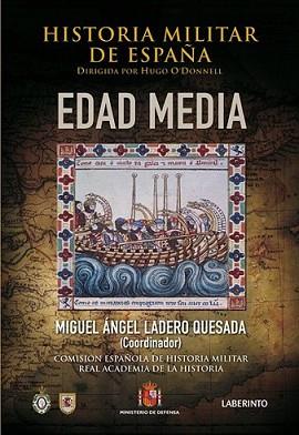 HISTORIA MILITAR DE ESPAÑA | 9788484833727 | LADERO QUESADA, MIGUEL ÁNGEL | Llibreria L'Illa - Llibreria Online de Mollet - Comprar llibres online