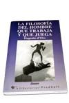 FILOSOFIA DEL HOMBRE QUE TRABAJA Y QUE JUEGA, LA | 9788479542580 | ORS, EUGENIO | Llibreria L'Illa - Llibreria Online de Mollet - Comprar llibres online