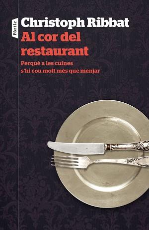 AL COR DEL RESTAURANT | 9788498093742 | RIBBAT, CHRISTOPH  | Llibreria L'Illa - Llibreria Online de Mollet - Comprar llibres online