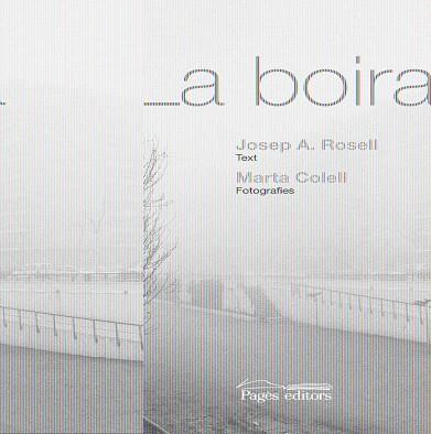 BOIRA, LA | 9788497797351 | ROSELL PUJOL, J. A. / COLELL, MARTA | Llibreria L'Illa - Llibreria Online de Mollet - Comprar llibres online