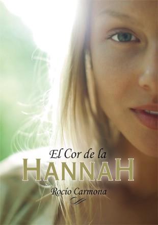 COR DE LA HANNAH, EL | 9788424642501 | CARMONA, ROCÍO | Llibreria L'Illa - Llibreria Online de Mollet - Comprar llibres online