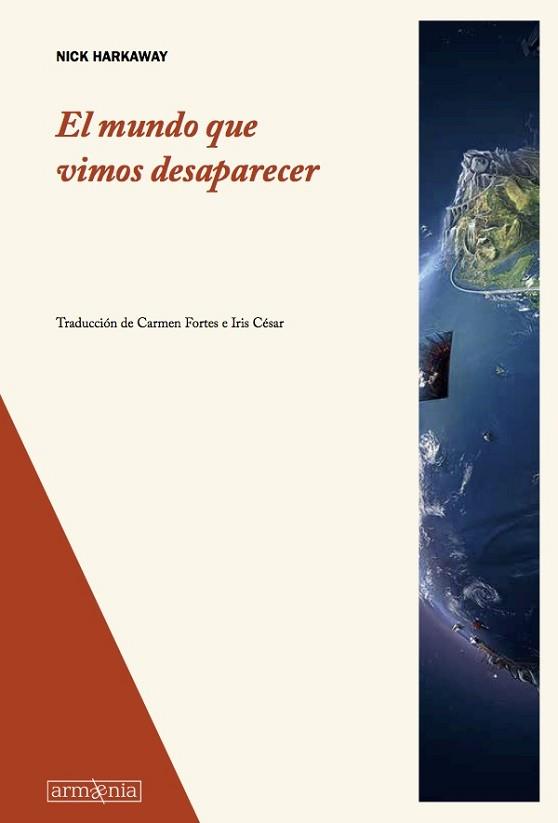 MUNDO QUE VIMOS DESAPARECER, EL | 9788494490965 | HARKAWAY, NICK | Llibreria L'Illa - Llibreria Online de Mollet - Comprar llibres online