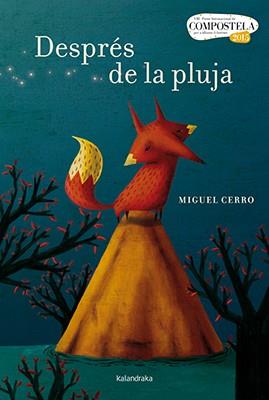 DESPRÉS DE LA PLUJA | 9788416804016 | CERRO, MIGUEL | Llibreria L'Illa - Llibreria Online de Mollet - Comprar llibres online