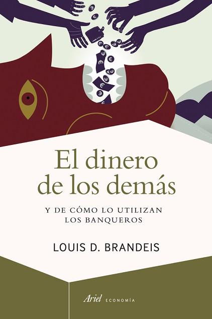 DINERO DE LOS DEMÁS, EL | 9788434401662 | BRANDEIS, LOUIS D. | Llibreria L'Illa - Llibreria Online de Mollet - Comprar llibres online