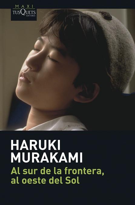 AL SUR DE LA FRONTERA AL OESTE DEL SOL | 9788483835036 | MURAKAMI, HARUKI | Llibreria L'Illa - Llibreria Online de Mollet - Comprar llibres online