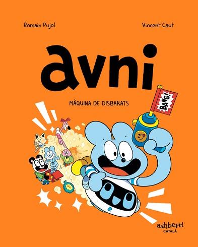 AVNI 7. MÀQUINA DE DISBARATS | 9788419670526 | PUJOL, ROMAIN/CAUT, VINCENT | Llibreria L'Illa - Llibreria Online de Mollet - Comprar llibres online