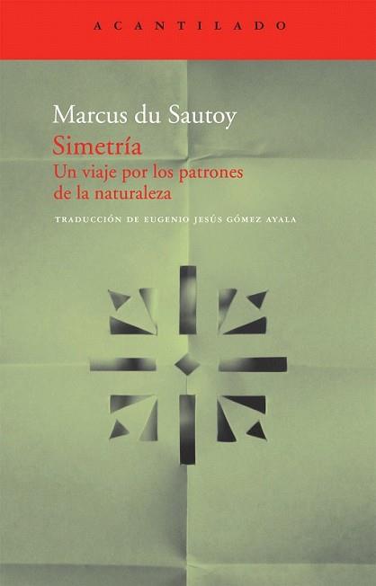 SIMETRIA | 9788492649174 | SAUTOY, MARCUS DU | Llibreria L'Illa - Llibreria Online de Mollet - Comprar llibres online