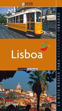 LISBOA -ECOS | 9788493508463 | ANGELIKA KONIG | Llibreria L'Illa - Llibreria Online de Mollet - Comprar llibres online