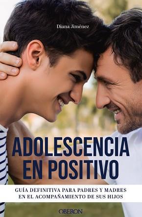 ADOLESCENCIA EN POSITIVO | 9788441550537 | JIMÉNEZ, DIANA | Llibreria L'Illa - Llibreria Online de Mollet - Comprar llibres online