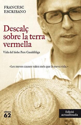 DESCALÇ SOBRE LA TERRA VERMELLA (NOVA EDICIÓ) | 9788429770995 | ESCRIBANO ROYO, FRANCESC | Llibreria L'Illa - Llibreria Online de Mollet - Comprar llibres online