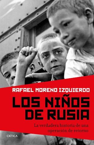 NIÑOS DE RUSIA, LOS | 9788417067021 | MORENO IZQUIERDO, RAFAEL | Llibreria L'Illa - Llibreria Online de Mollet - Comprar llibres online