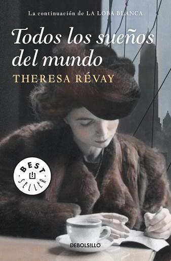 TODOS LOS SUEÑOS DEL MUNDO | 9788499896571 | RÉVAY, THERESA | Llibreria L'Illa - Llibreria Online de Mollet - Comprar llibres online