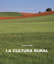 CULTURA RURAL, LA | 9788497855075 | AA. VV. | Llibreria L'Illa - Llibreria Online de Mollet - Comprar llibres online