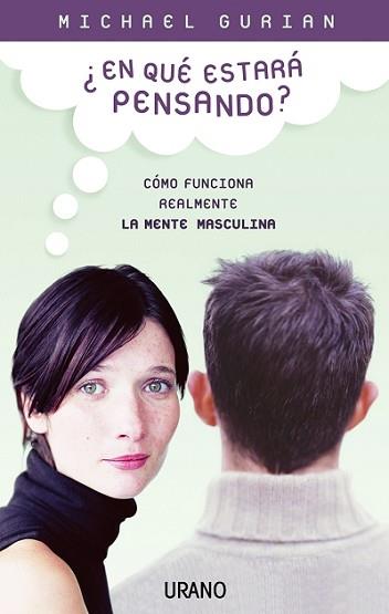 EN QUE ESTARA PENSANDO? | 9788479535858 | GURIAN, MICHAEL | Llibreria L'Illa - Llibreria Online de Mollet - Comprar llibres online