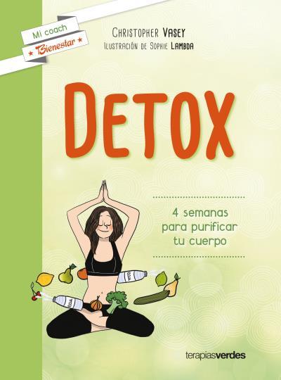 DETOX | 9788415612803 | VASEY, CHRISTOPHER | Llibreria L'Illa - Llibreria Online de Mollet - Comprar llibres online