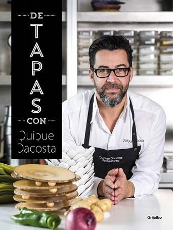 DE TAPAS CON QUIQUE DACOSTA | 9788416220120 | DACOSTA, QUIQUE | Llibreria L'Illa - Llibreria Online de Mollet - Comprar llibres online