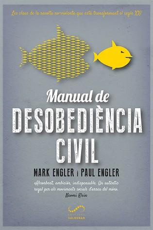 MANUAL DE DESOBEDIÈNCIA CIVIL | 9788417611170 | ENGLER, MARK/ENGLER, PAUL | Llibreria L'Illa - Llibreria Online de Mollet - Comprar llibres online