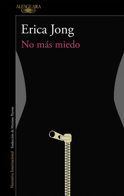 NO MÁS MIEDO | 9788420426426 | JONG, ERICA | Llibreria L'Illa - Llibreria Online de Mollet - Comprar llibres online