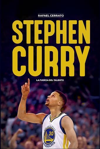 STEPHEN CURRY | 9788415448181 | CERRATO MEJÍAS, RAFAEL | Llibreria L'Illa - Llibreria Online de Mollet - Comprar llibres online