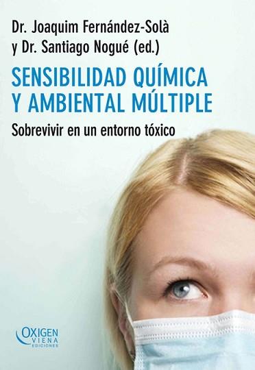 SENSIBILIDAD QUIMICA Y AMBIENTAL MULTIPLE | 9788483305492 | FERNANDEZ SOLA, JOAQUIN | Llibreria L'Illa - Llibreria Online de Mollet - Comprar llibres online