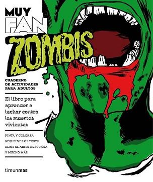 MUY FAN. ZOMBIS | 9788445002728 | MA, ROGER | Llibreria L'Illa - Llibreria Online de Mollet - Comprar llibres online