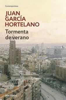 TORMENTA DE VERANO | 9788499081434 | GARCIA HORTELANO, JUAN | Llibreria L'Illa - Llibreria Online de Mollet - Comprar llibres online