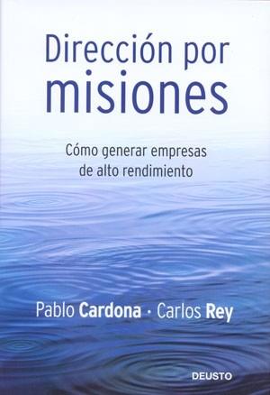 DIRECCION POR MISIONES | 9788423426843 | CARDONA, PABLO / CARLOS REY