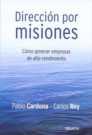 DIRECCION POR MISIONES | 9788423426843 | CARDONA, PABLO / CARLOS REY | Llibreria L'Illa - Llibreria Online de Mollet - Comprar llibres online