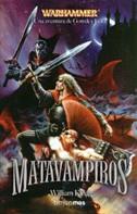 MATAVAMPIROS | 9788448033699 | KING, WILLIAM | Llibreria L'Illa - Llibreria Online de Mollet - Comprar llibres online