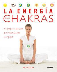 ENERGÍA DE LOS CHAKRAS, LA | 9788478717231 | SELBY, ANNA