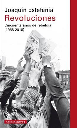 REVOLUCIONES | 9788417088866 | ESTEFANÍA, JOAQUÍN | Llibreria L'Illa - Llibreria Online de Mollet - Comprar llibres online