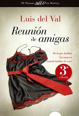 REUNIÓN DE AMIGAS | 9788498778694 | DEL VAL, LUIS | Llibreria L'Illa - Llibreria Online de Mollet - Comprar llibres online