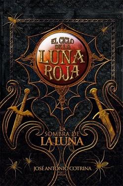 SOMBRA DE LA LUNA, LA | 9788492939626 | COTRINA, JOSE ANTONIO | Llibreria L'Illa - Llibreria Online de Mollet - Comprar llibres online